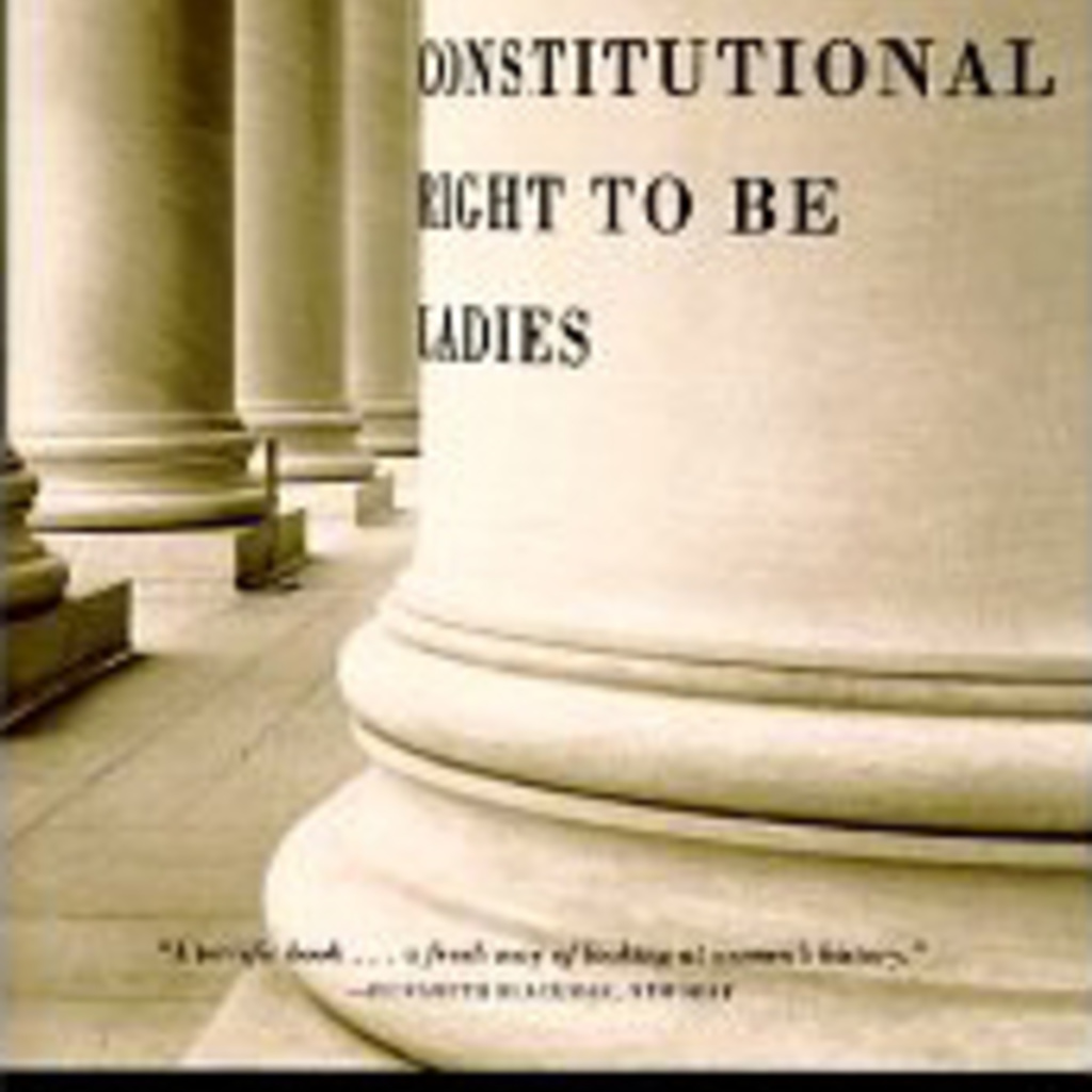 No Constitutional Right to Be Ladies: Women and the Obligations of Citizenship
